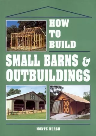 PDF_ How to Build Small Barns & Outbuildings