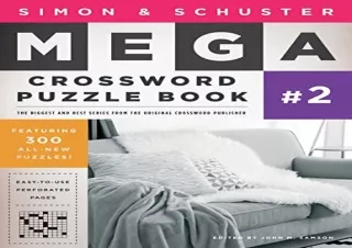 FULL DOWNLOAD (PDF) Simon & Schuster Mega Crossword Puzzle Book #2 (S&S Mega Crossword Puz