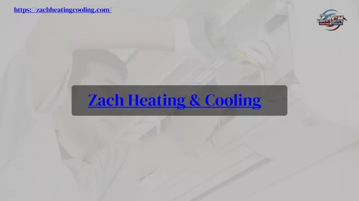 https zachheatingcooling com