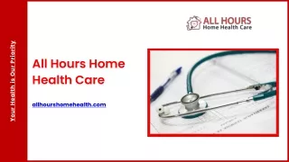 All Hours Home Health Care