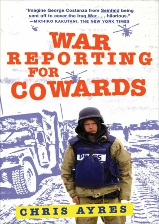 DOWNLOAD/PDF War Reporting for Cowards