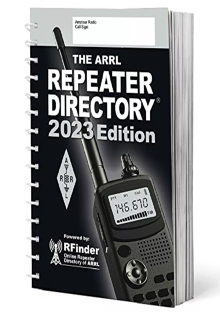 PPT PDF/READ ARRL Repeater Directory 2023 Edition World’s Largest