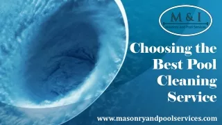 Choosing the Best Pool Cleaning Service