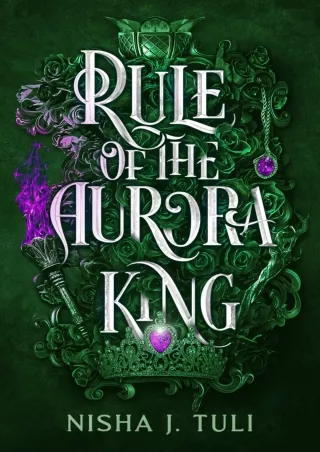 PDF/READ Rule of the Aurora King: An enemies to lovers fae fantasy romance (Artefacts