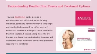 Understanding Double Chin_ Causes and Treatment Options