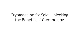 cryomachine for sale