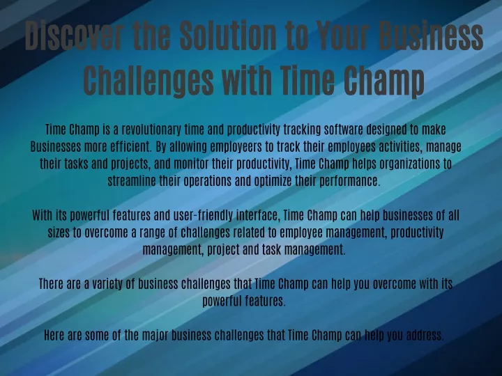 discover the solution to your business challenges