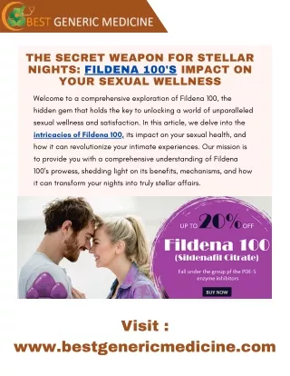 The Secret Weapon for Stellar Nights Fildena 100's Impact on Your Sexual Wellness - Order Online