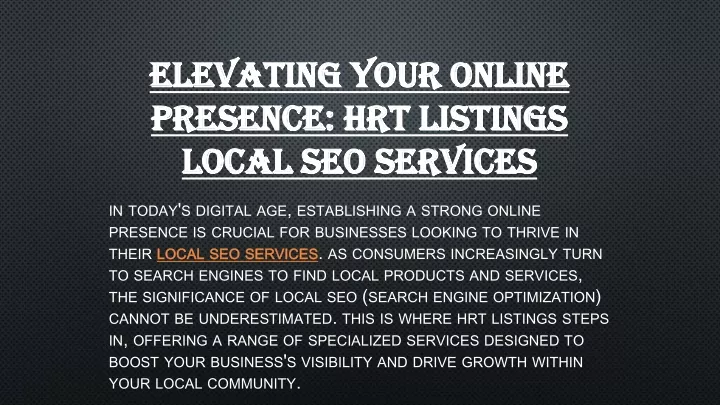 elevating your online presence hrt listings local seo services