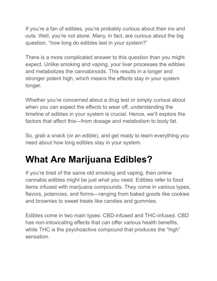 if you re a fan of edibles you re probably
