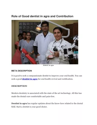 Role of Good dentist in agra and Contribution