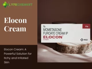 Elocon Cream: A Powerful Solution for Itchy and Irritated Skin