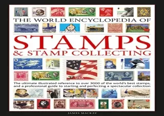 GET (️PDF️) DOWNLOAD World Encyclopedia of Stamps and Stamp Collecting