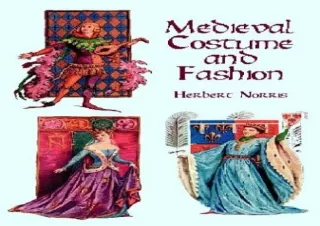 [EPUB] DOWNLOAD Medieval Costume and Fashion