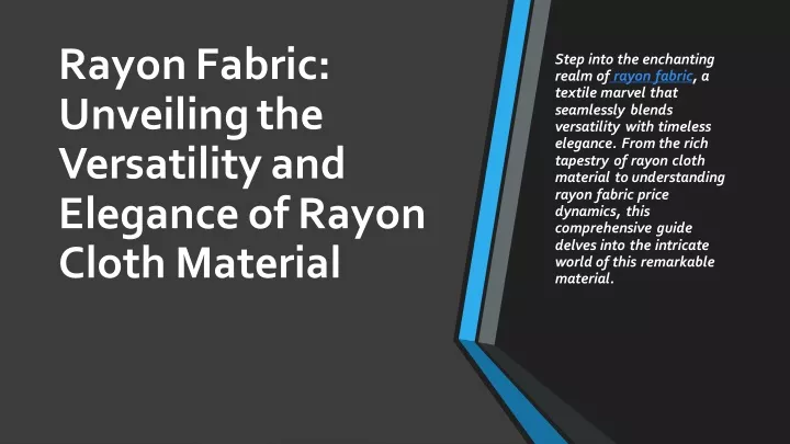 rayon fabric unveiling the versatility