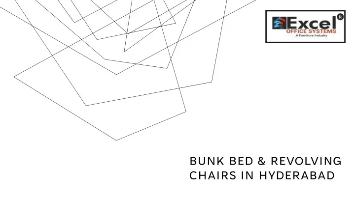 bunk bed revolving chairs in hyderabad