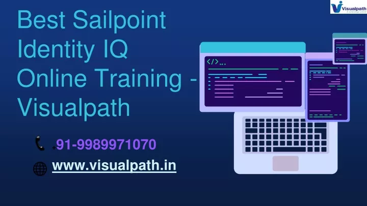 best sailpoint identity iq online training visualpath