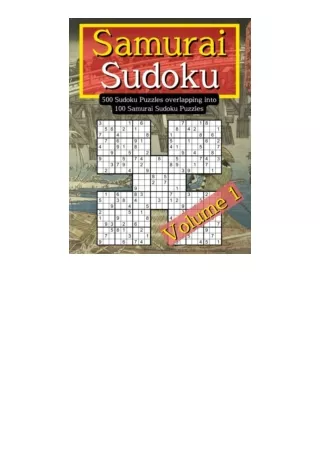 Kindle online PDF Samurai Sudoku Puzzles For Adults: 500 Sudoku Puzzle Book. 100 Samurai Sudoko, with Solutions free acc