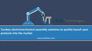 turnkey electromechanical assembly solutions