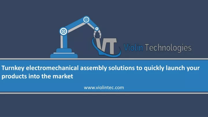 turnkey electromechanical assembly solutions