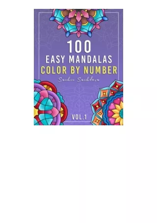 PDF read online 100 Easy Mandalas: Color by Number large print mandala coloring pages for kids, teens and adults for str