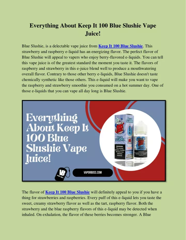 everything about keep it 100 blue slushie vape