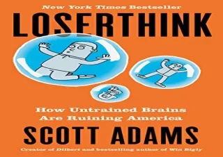 DOWNLOAD️ FREE (PDF) Loserthink: How Untrained Brains Are Ruining America