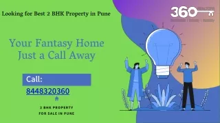 Real Estate 2 BHK Property in Pune