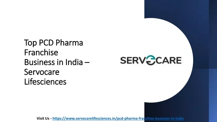 top pcd pharma franchise business in india servocare lifesciences