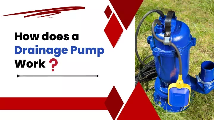 how does a drainage pump work