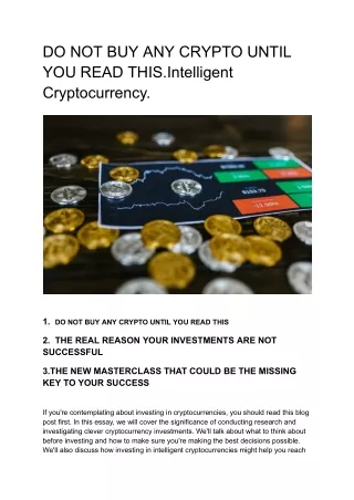 DO NOT BUY ANY CRYPTO UNTIL YOU READ THIS.Intelligent Cryptocurrency.
