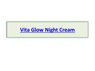 Vita Glow Night Cream