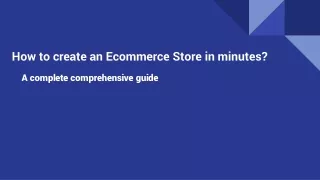 How to create an Ecommerce Store in minutes_