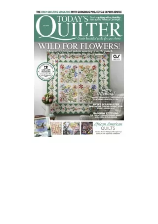 PDF read online Quilter Magazine – Create Beautiful Quilts For Your Home | Issue 89 | 2022 full