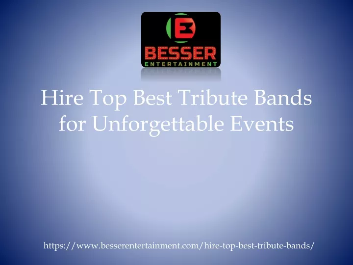 hire top best tribute bands for unforgettable events