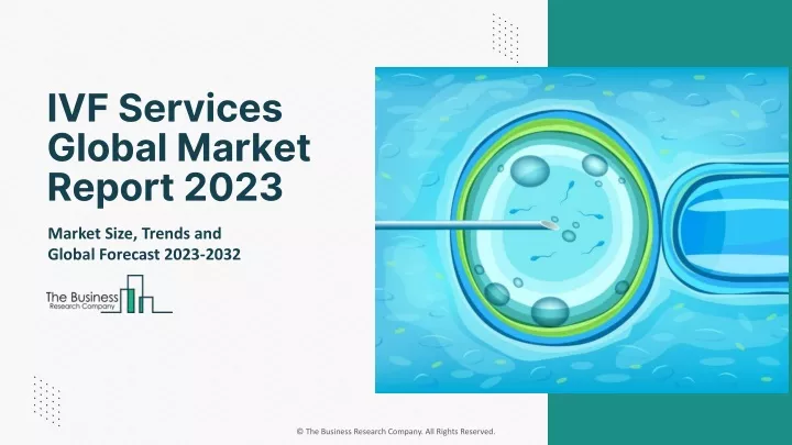 ivf services global market report 2023