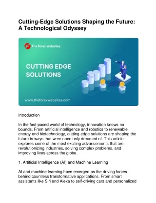 Cutting-Edge Solutions Shaping the Future: A Technological Odyssey