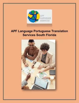 APF Language Portuguese Translation Services South Florida