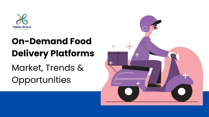 on demand food delivery platforms market trends