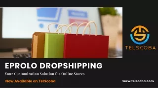 EPROLO Dropshipping: Your Customization Solution For Online Stores