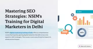 Mastering SEO Strategies: NSIM's Training for Digital Marketers in Delhi