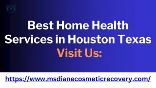 Best Home Health Services in Houston Texas