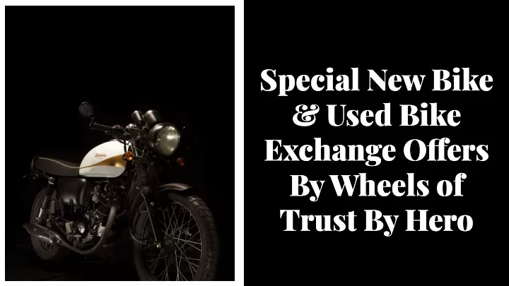 Hero bike exchange hot sale