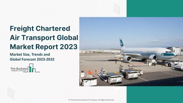 freight chartered air transport global market