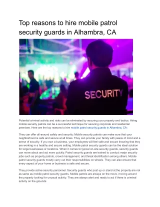 Top reasons to hire mobile patrol security guards in Alhambra, CA