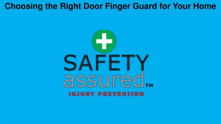 choosing the right door finger guard for your home