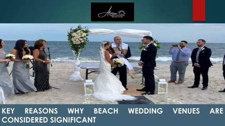 key reasons why beach wedding venues