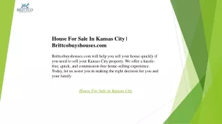 House For Sale In Kansas City  Brittcobuyshouses.com