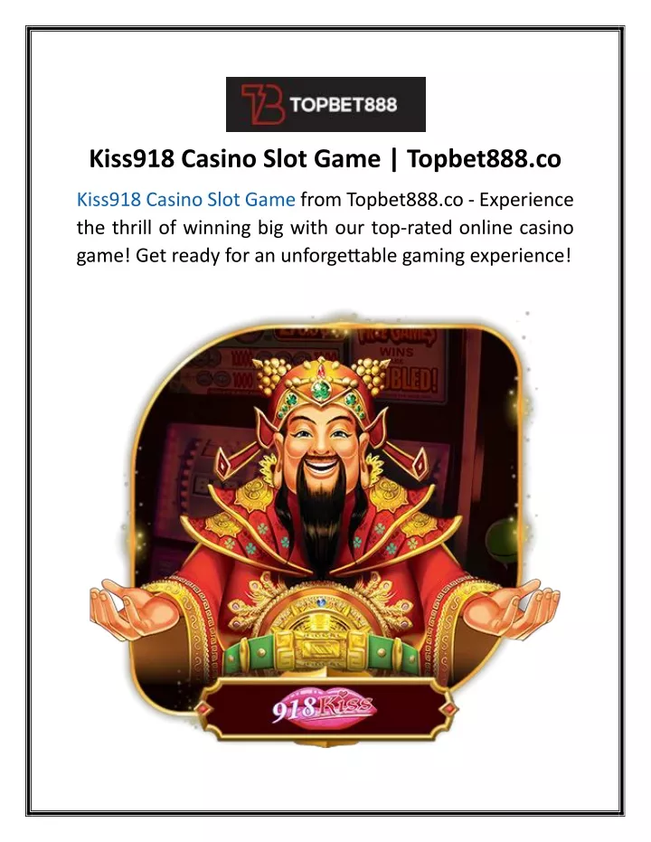 kiss918 casino slot game topbet888 co