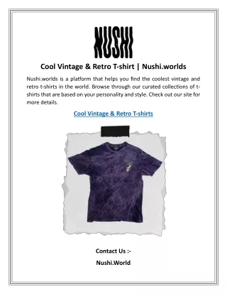 Cool Vintage & Retro T-shirt  Nushi.worlds